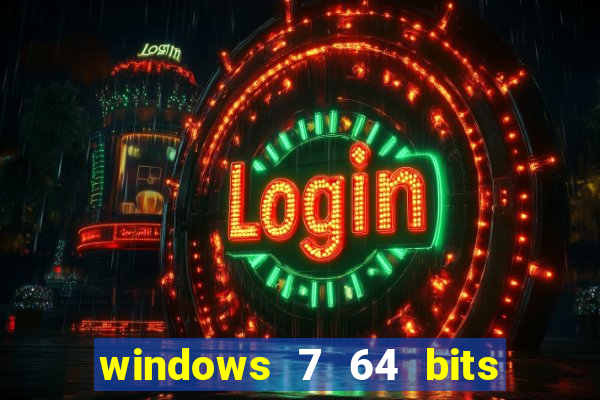 windows 7 64 bits iso download